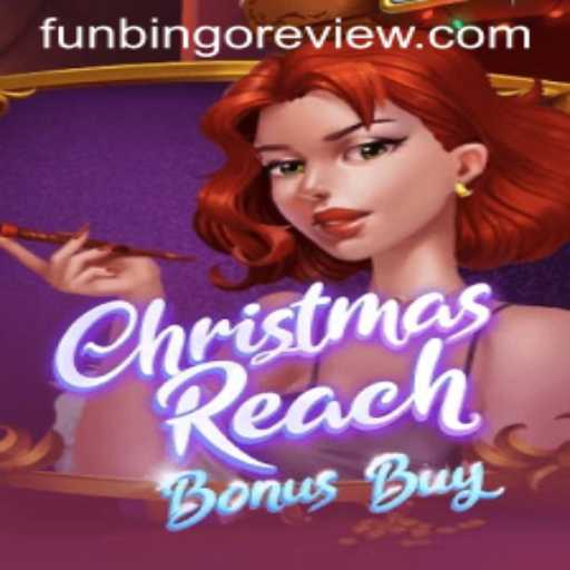 ChristmasReachBonusBuy: A Festive Adventure in Online Gaming